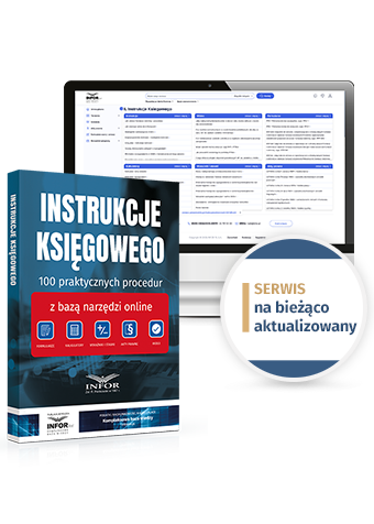 Instrukcje księgowego. 100 praktycznych procedur z bazą narzędzi online