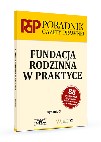 Fundacja rodzinna w praktyce